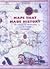 Maps That Made History: The Influential, the Eccentric and the Sublime by Lez Smart (2004-11-30)