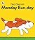 Monday Run-day (Read Me Beginners Series) by Nick Sharratt (2-Jul-2007) Paperback