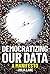 NEW-Democratizing Our Data