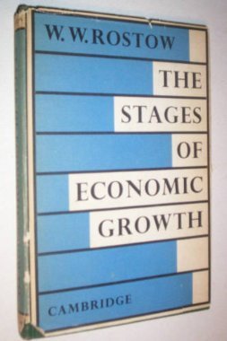 The Stages of Economic Growth: A Non-Communist Manifesto (Paperback)
