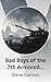 Bad Boys of the 7th Armored...