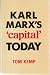 Marx's "Capital" today