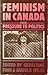 Feminism in Canada: From pressure to politics
