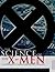 The Science of the X-men by Link Yaco (2000-09-04)