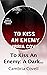 To Kiss An Enemy (The Capal...