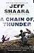 A Chain of Thunder: A Novel...