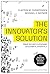 The Innovator's Solution by Clayton M. Christensen