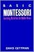 Basic Montessori Publisher:...