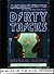 Dirty Tricks