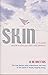 Skin by A.M. Vrettos