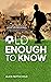 Old Enough to Know