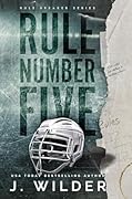 Rule Number Five (Rule Breaker, #1)