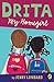 Drita, My Homegirl by Jenny Lombard by Jenny Lombard