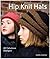 Hip Knit Hats: Forty Fabulo...