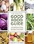 The Essential Good Food Gui...