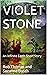 VIOLET STONE: An Infinite E...