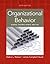 Organizational Behavior Science, Real World, and You by Nelson, Debra L., Quick, James Campbell [Cengage Learning,2008] [Hardcover] 6TH EDITION