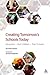 Creating Tomorrow's Schools Today Education, Our Children, Their Futures by Gerver, Richard ( Author ) ON Feb-04-2010, Hardback