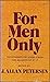 For men only;: The dynamics of being a man and succeeding at it,