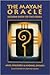 The Mayan Oracle Publisher: Bear & Company