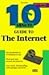 10 Minute Guide to the Internet