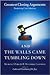 And the Walls Came Tumbling Down Publisher: Scribner