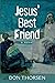 Jesus' Best Friend: A Novel