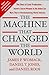 The Machine That Changed the World (text only) by J.P.Womack.D.T.Jones.D.Roos