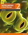 Salters-Nuffield A Level Biology: Student book 2 (Salters-Nuffield Advanced Biology(2015)) by Ann Scott (2015-12-21)