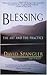 Blessing; The Art and the Practice
