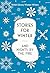 Stories for Winter: And Nights by the Fire