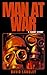 MAN AT WAR by David Langley