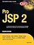 Pro JSP 2 (Expert's Voice in Java) by Simon Brown (2005-12-16)