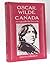 Oscar Wilde in Canada by Kevin  O'Brien