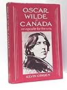 Oscar Wilde in Canada: An Apostle for the Arts