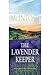 The lavender keeper