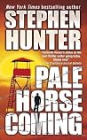 Pale Horse Coming...