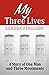 My Three Lives by Gordon Ferguson