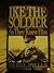 Rare IKE THE SOLDIER AS THEY KNEW HIM by Miller BIOG GEN EISENHOWER WW2 [Hardcover] Merle Miller