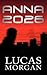 [(Anna 2026)] [By (author) Lucas Morgan] published on (August, 2012)