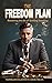 The Freedom Plan: Mastering...