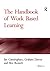 The Handbook of Work Based Learning by Ian Cunningham (2004-05-28)