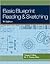 Basic Blueprint Reading and Sketching 9th (nineth) edition Text Only