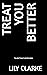 Treat You Better
