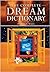 The Complete Dream Dictionary by Pamela Ball (2008-09-30)