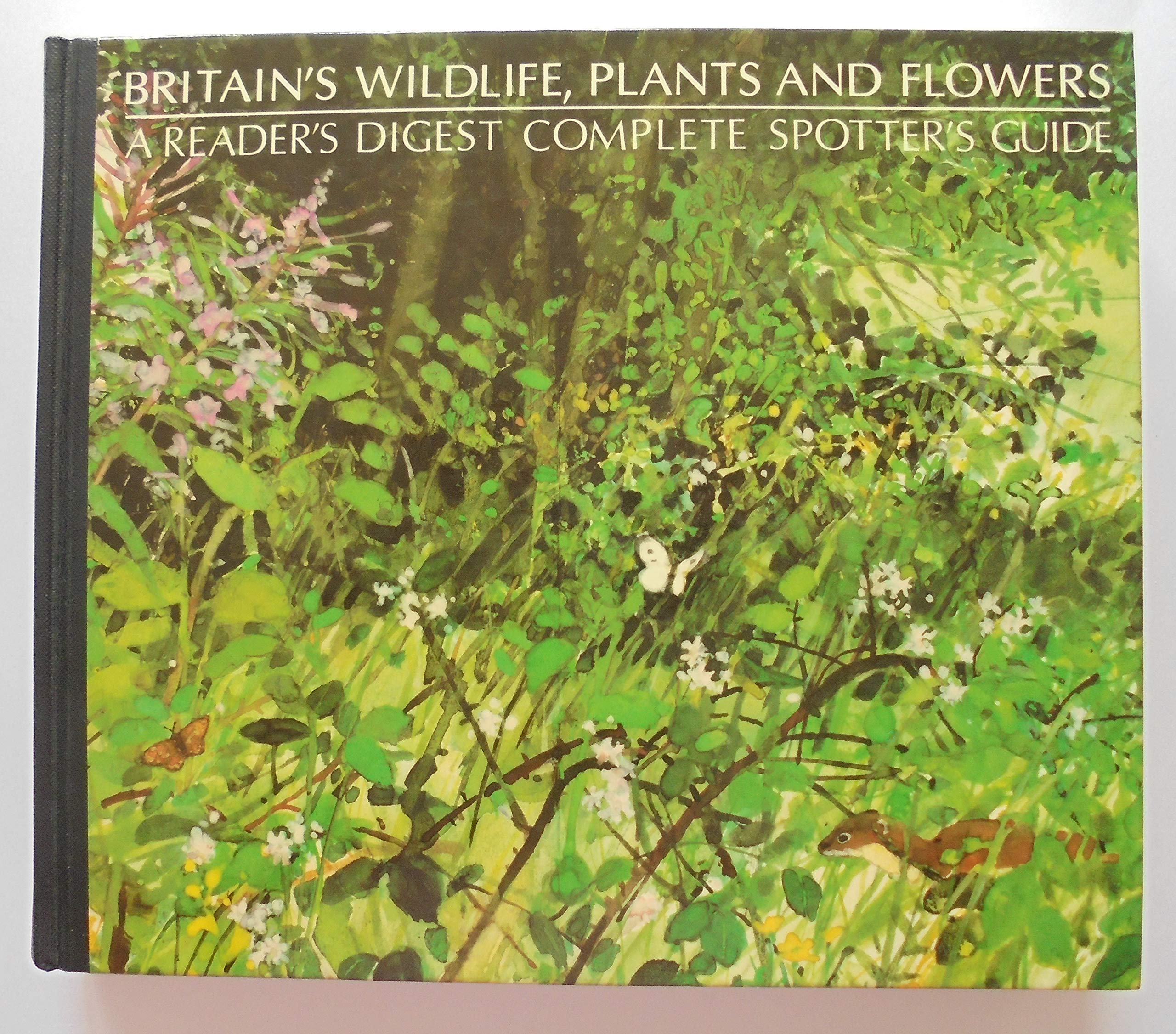 Britain's Wildlife, Plants and Flowers [Hardcover] Various (Hardcover)