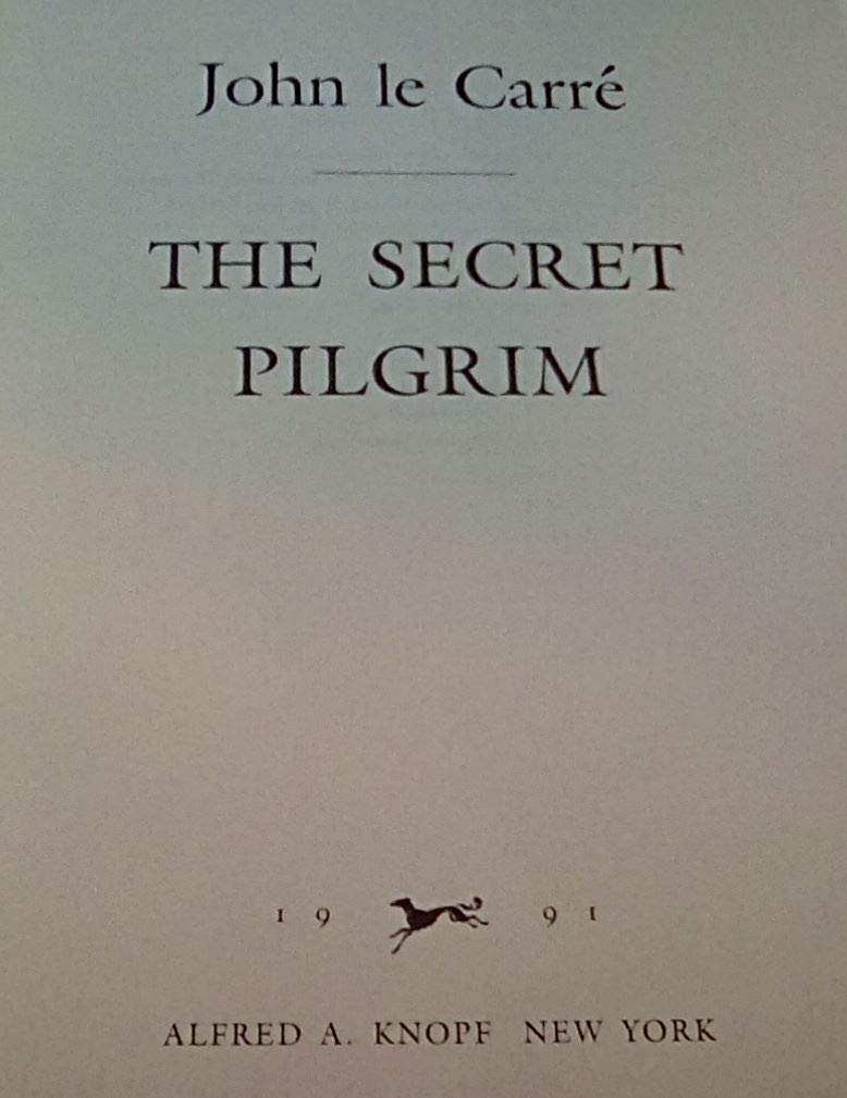 THE SECRET PILGRIM.