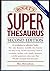 Roget's Superthesaurus