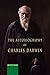 "The Autobiography of Charles Darwin"