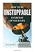 How To Be Unstoppable Every Day Of Your Life by Michael Lombardi (2015-02-10)